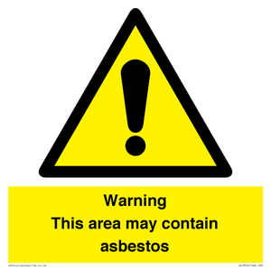 Warning This area may contain asbestos